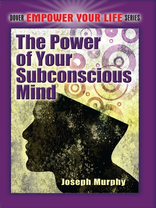 Title details for The Power of Your Subconscious Mind by Joseph Murphy - Available